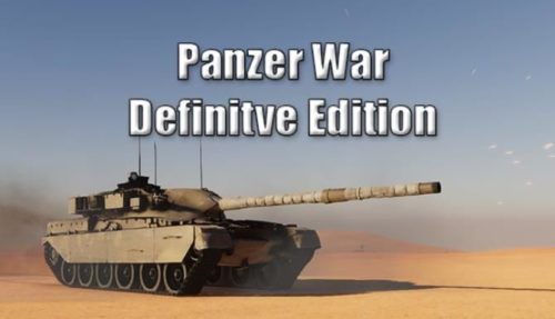 Panzer War Definitive Edition Cry of War Free