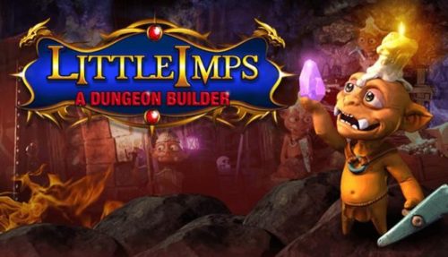 Little Imps A Dungeon Builder Free