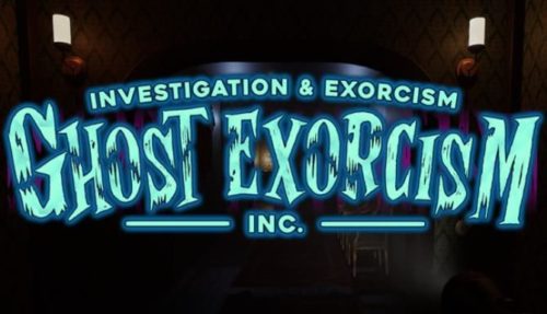Ghost Exorcism INC Free