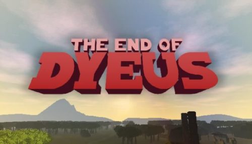 The End of Dyeus Free
