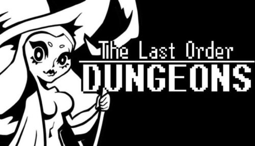 The Last Order Dungeons Free