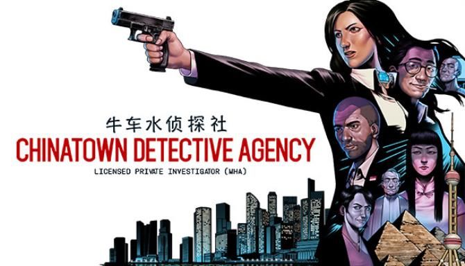 Chinatown Detective Agency Free