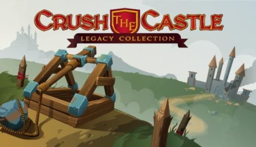 Crush the Castle Legacy Collection Free