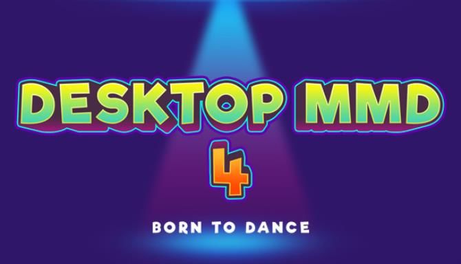 DesktopMMD4Born to Dance Free