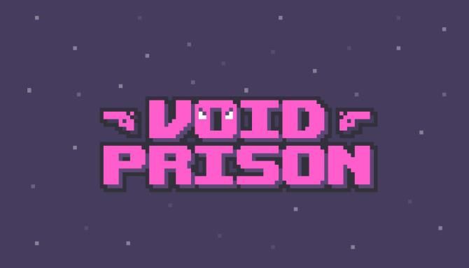 Void Prison Free