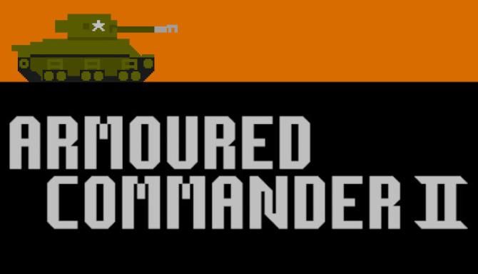 Armoured Commander II Free