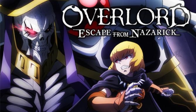 OVERLORD ESCAPE FROM NAZARICK Free