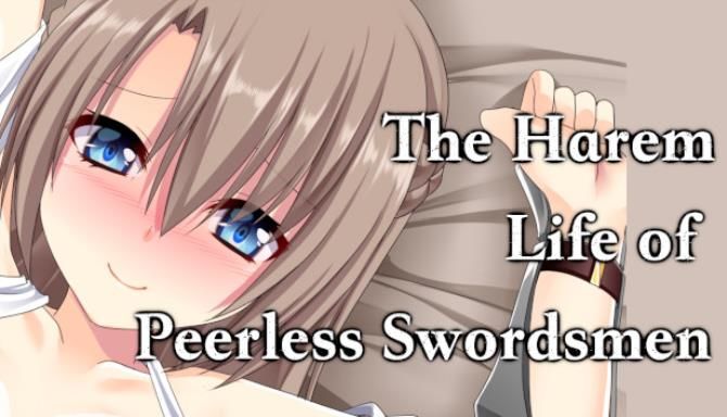 The Harem Life of Peerless Swordsmen Free
