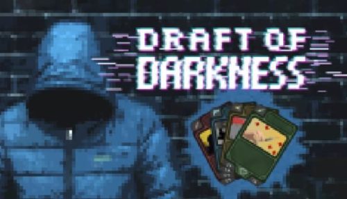 Draft of Darkness Free