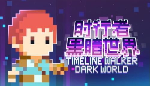 TimeLine Walker Dark World Free