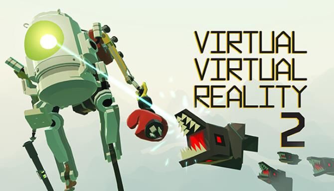 Virtual Virtual Reality 2 Free