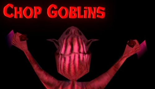 Chop Goblins Free