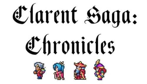 Clarent Saga Chronicles Free