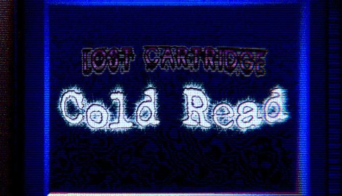 Lost Cartridge Cold Read Free