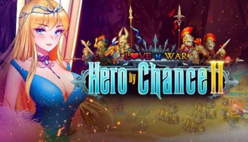 Love n War Hero by Chance II Free