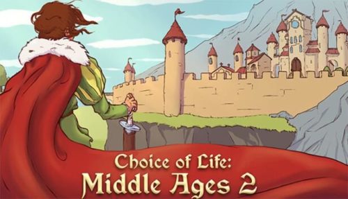 Choice of Life Middle Ages 2 Free