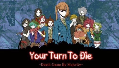 Your Turn To Die Death Game By Majority Free