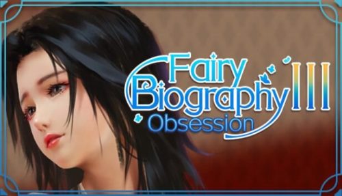 Fairy Biography3 Obsession Free