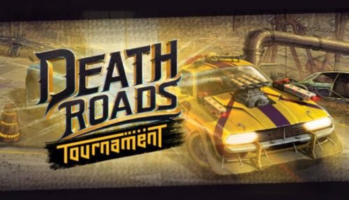 Death Roads Tournament Free