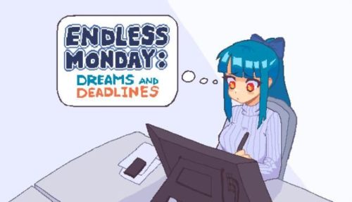Endless Monday Dreams and Deadlines Free