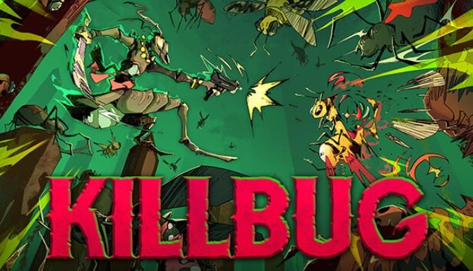 KILLBUG Free