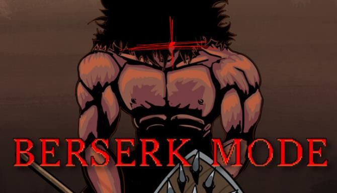 Berserk Mode Free