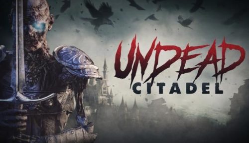 Undead Citadel Free
