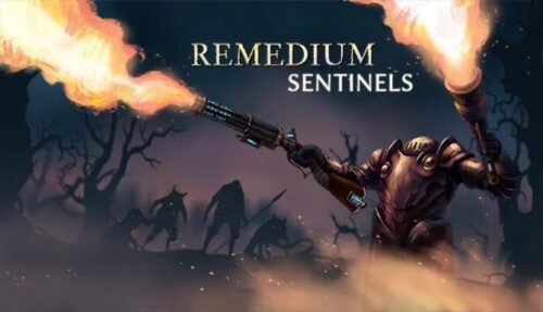 REMEDIUM Sentinels Free
