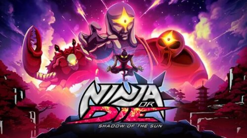 Ninja or Die Shadow of the Sun Free