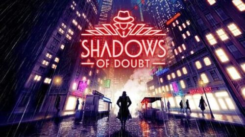 Shadows of Doubt Free