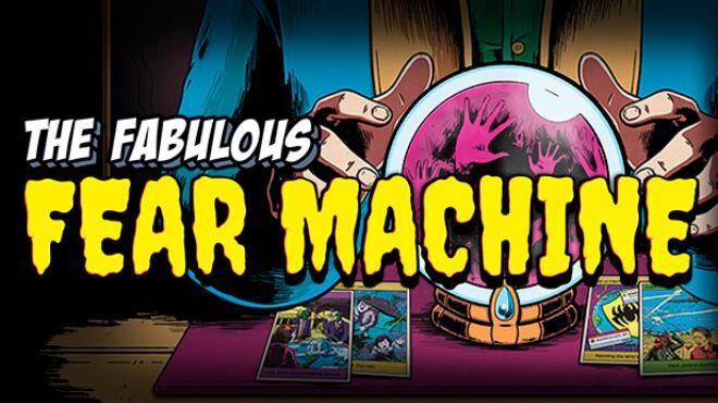 The Fabulous Fear Machine Free